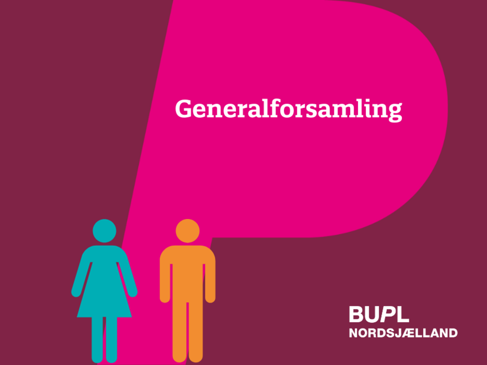 BUPL Nordsjællands Generalforsamling | BUPL